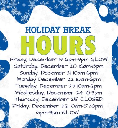 Holiday Break Hours thru 12_26